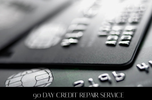 90 DAY CREDIT REPAIR